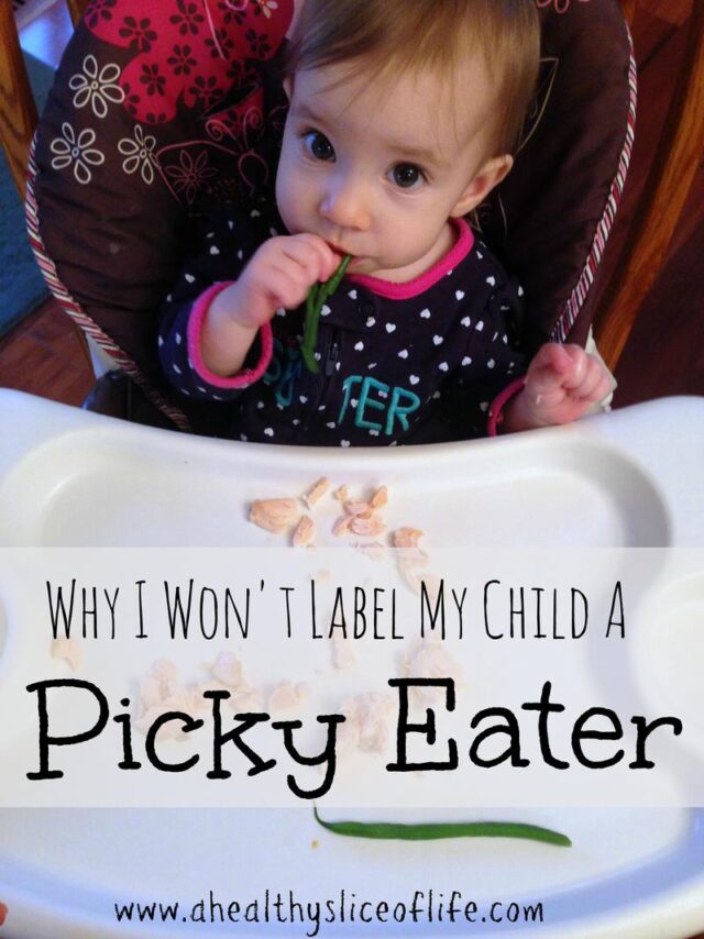why I won't label my child a picky eater