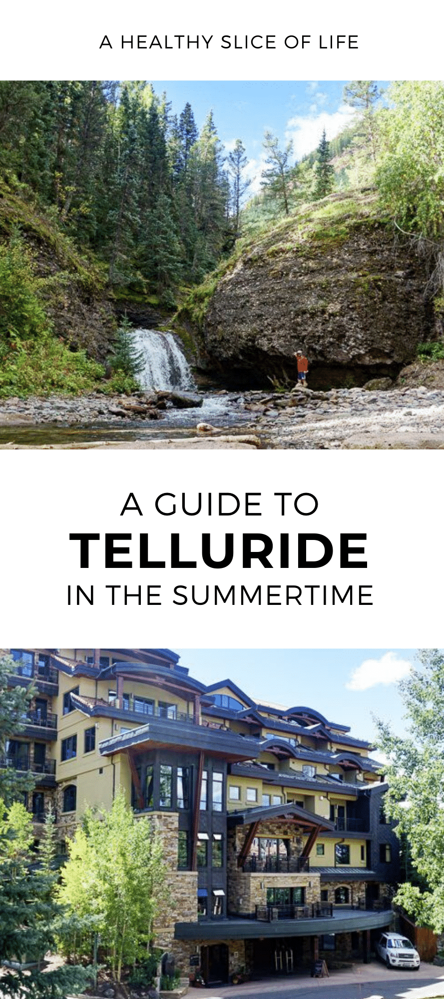 a guide to Telluride in Summer