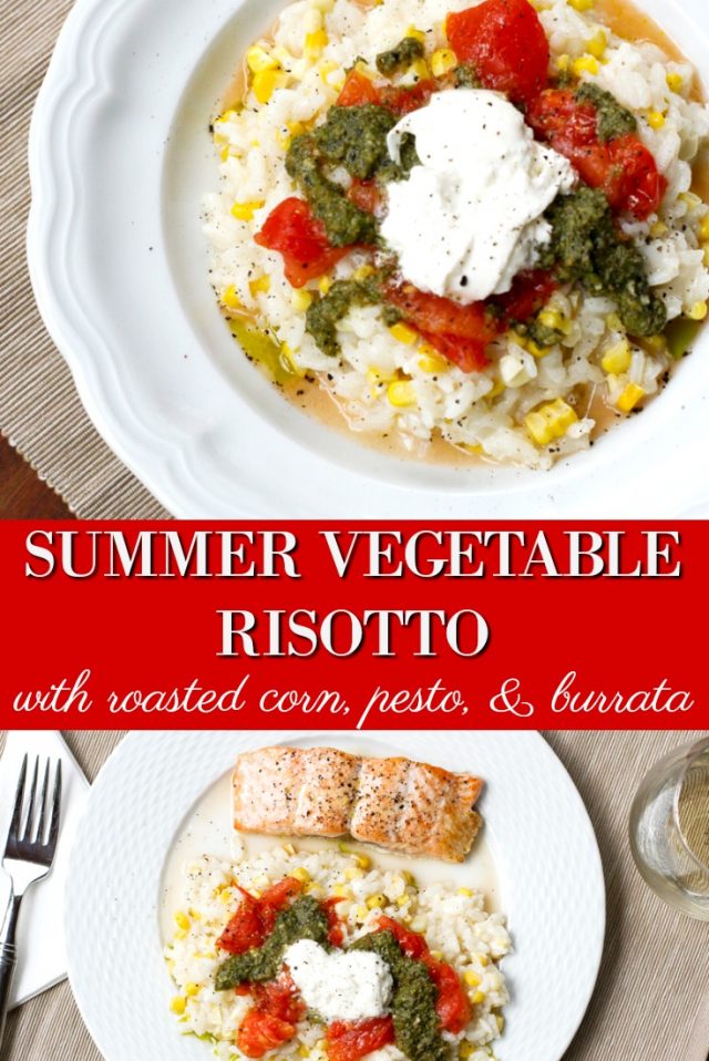 Summer Vegetables Risotto Recipe with roasted corn and burrata