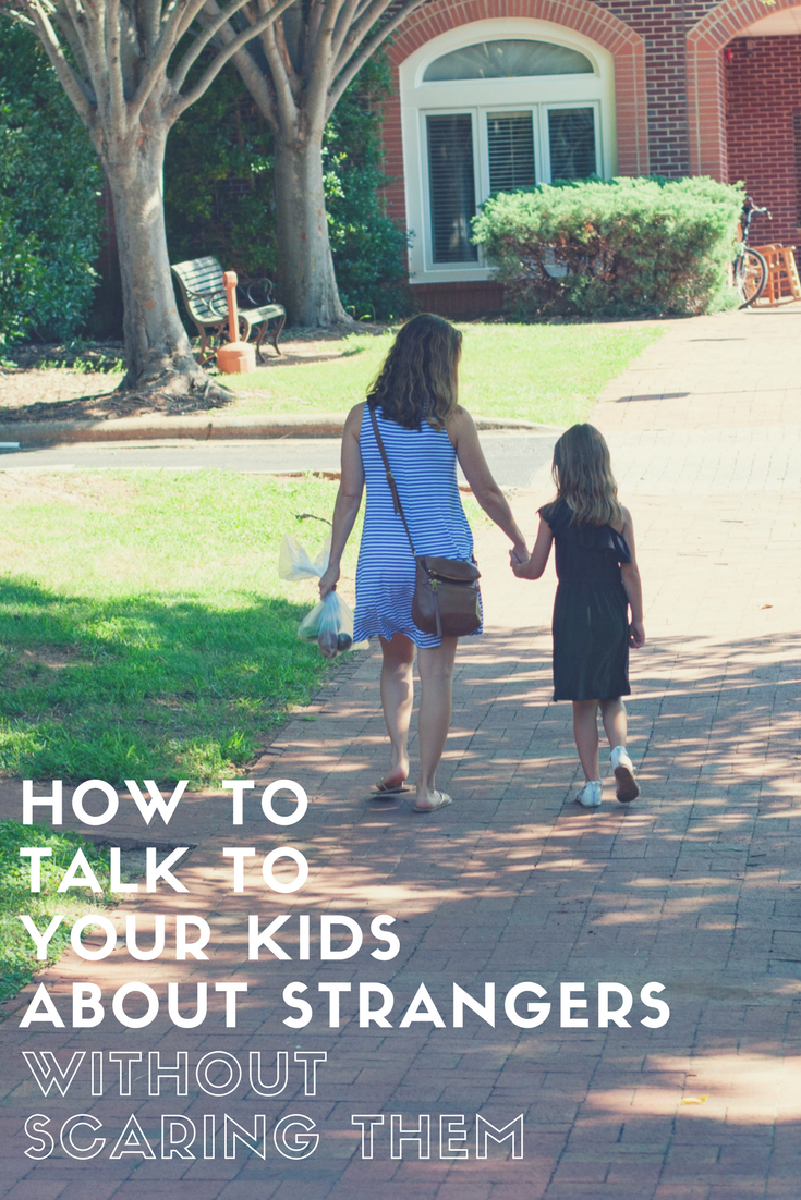 Talking to Kids About Strangers Without Scaring Them A