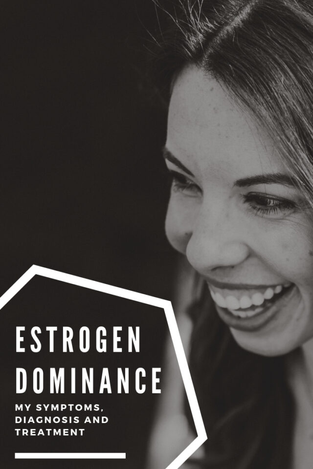 estrogen dominance personal story