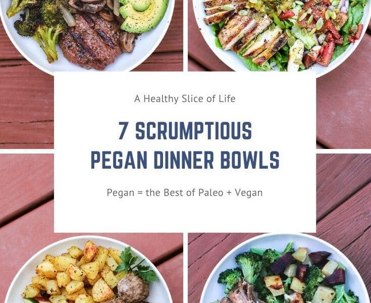 pegan dinner bowls