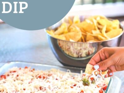 the best layered Mexican dip recipe- a healthy slice of life