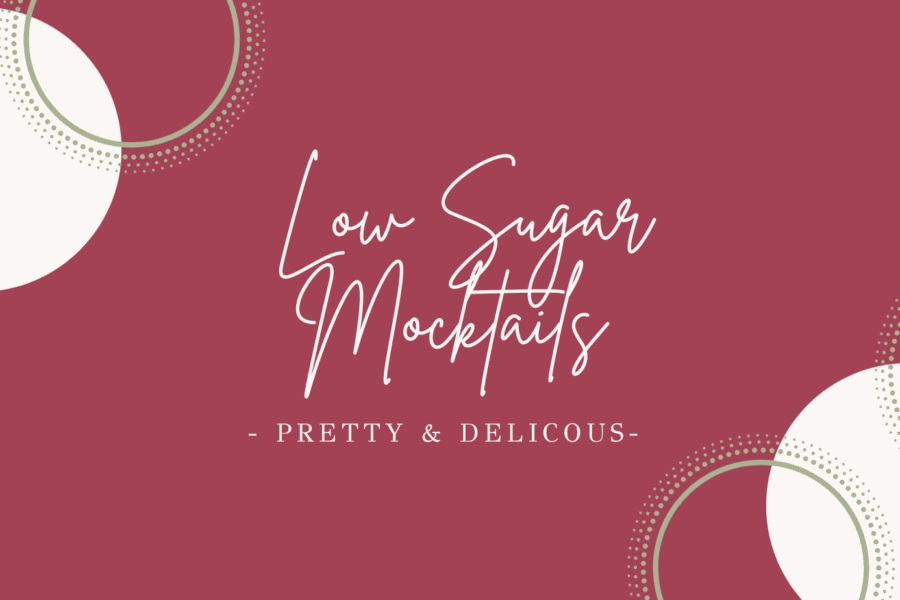 Low Sugar Mocktails