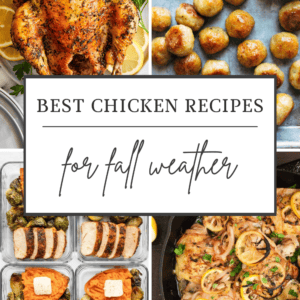Best Fall Chicken Recipes