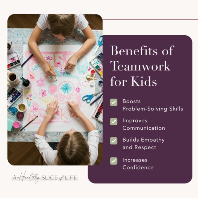 benefits of teamwork for kids