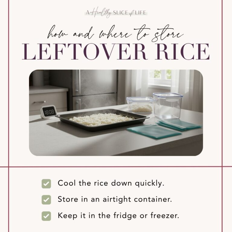 How to Store Leftover Rice - A Healthy Slice of Life