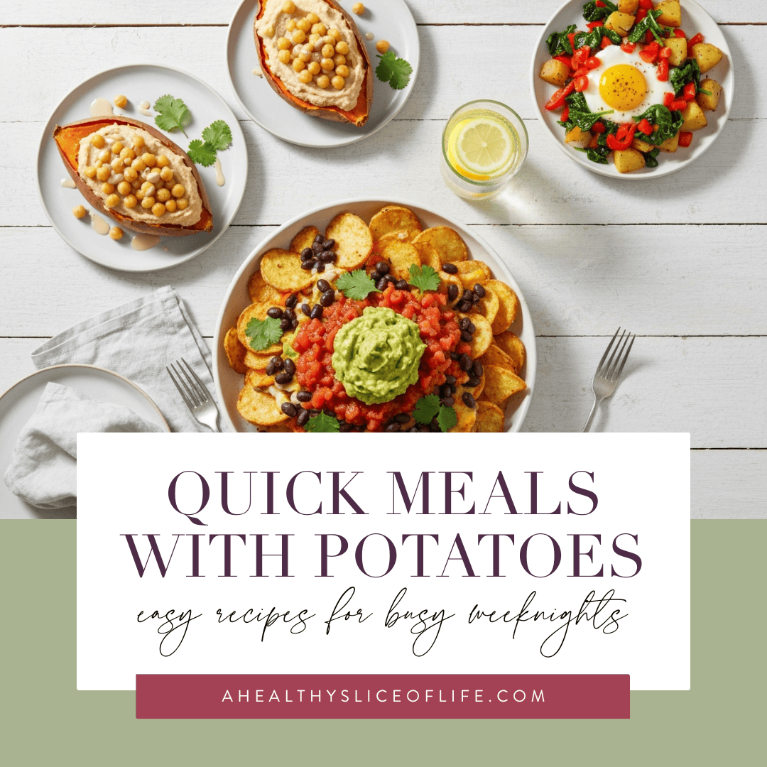 Quick Meals With Potatoes: Easy Recipes for Busy Weeknights
